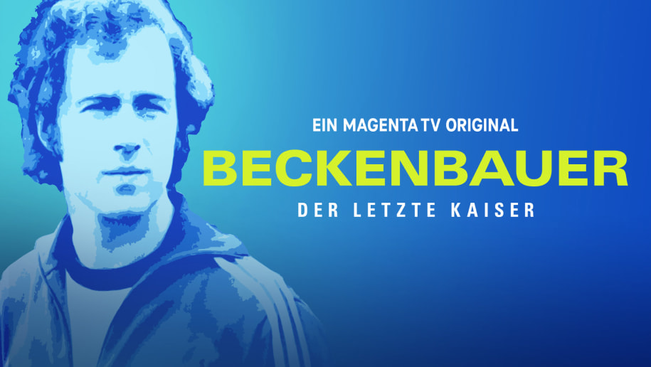 Beckenbauer - Der letzte Kaiser